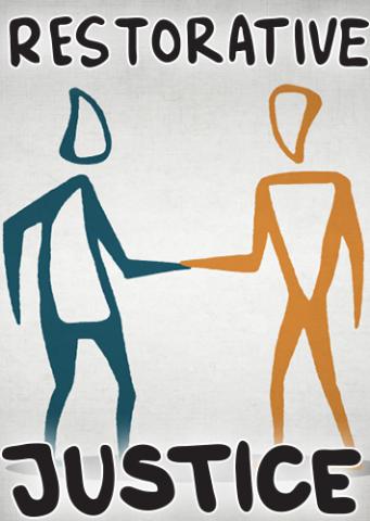 Restorative Justice: Why Do We Need It and Choice for a Change